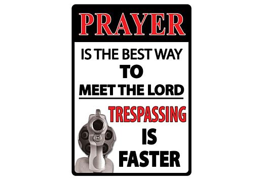 RIVERS EDGE SIGN 12"x17" "PRAYER IS THE BEST WAY"